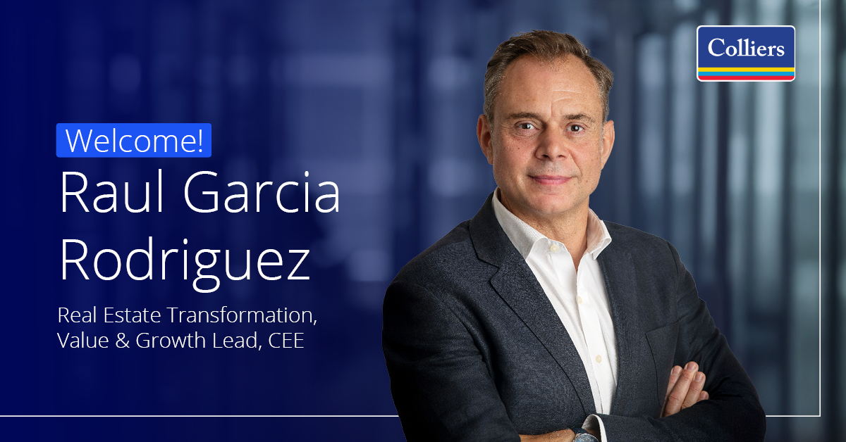 Raul Garcia Rodriguez joins Colliers as Real Estate Transformation, Value & Growth Lead for Central and Eastern Europe